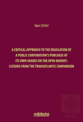 A Critical Approach to the Regulation of a Public Corporations Purchas