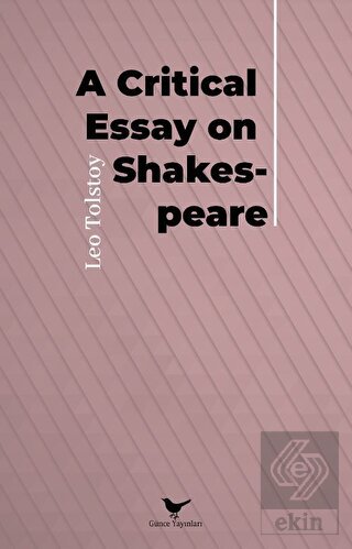 A Critical Essay on Shakespeare