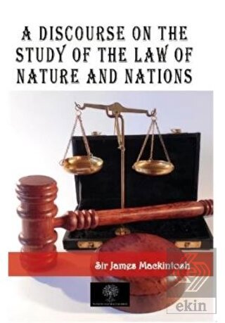 A Discourse on the Study of the Law of Nature and