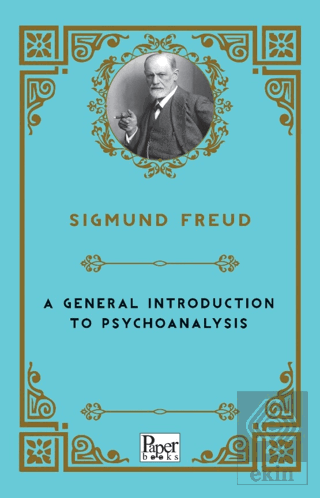 A General Introduction to Psychoanalysis