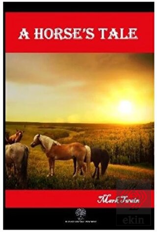 A Horse\'s Tale