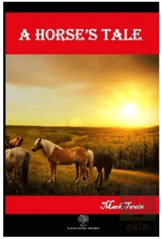 A Horse\'s Tale