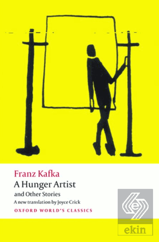 A Hunger Artist and Other Stories