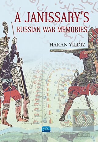 A Janissary's Memories Of Russian War