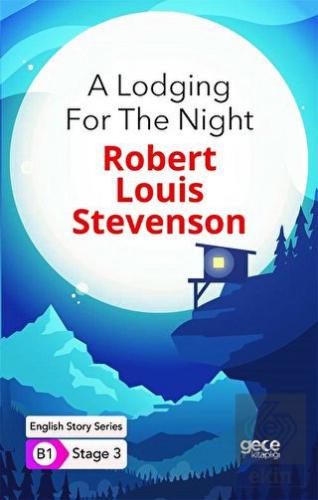 A Lodging For The Night - İngilizce Hikayeler B1