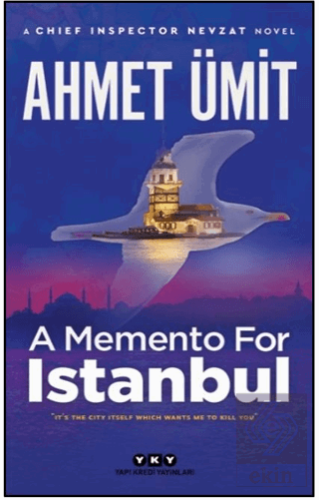 A Memento For Istanbul Ahmet Ümit Yapı Kredi Yayınları Satın Al - ekin