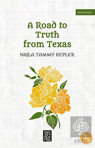 A Road to Truth From Texas