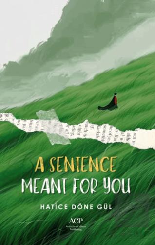 A Sentence Meant For You