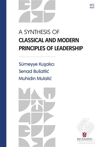 A Synthesis Of Classical and Modern Principles Of
