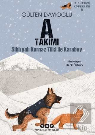A Takımı İz Sürücü Köpekler 8 - Sibiryalı Kurnaz Tilki İle Karabey