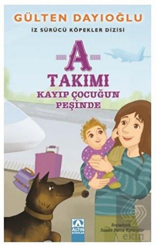A Takımı - Kayıp Çocuğun Peşinde
