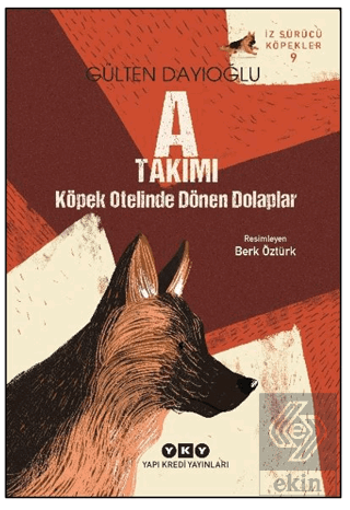 A Takımı – Köpek Otelinde Dönen Dolaplar