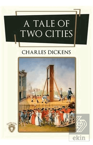 A Tale Of Two Cities