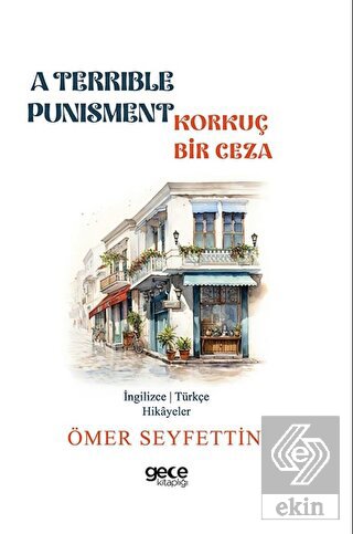 A Terrible Punishment - Korkunç Bir Ceza