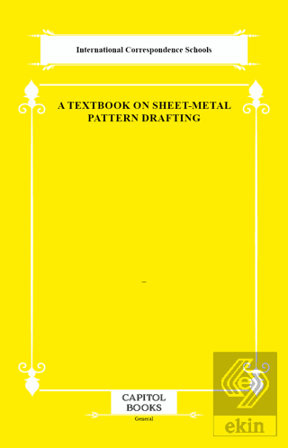 A Textbook on Sheet-Metal Pattern Drafting