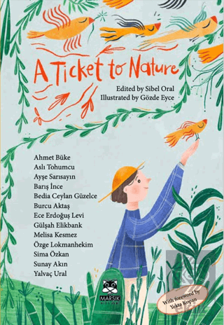 A Ticket to Nature Kolektif Marsık Kitap Satın Al - ekinkitap.com