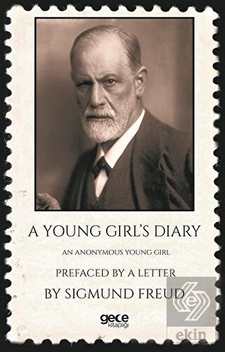 A Young Girl's Diary : Prefaced With A Letter By S