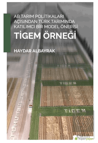 AB Tarım Politikaları Açısından Türk Tarımında Kat