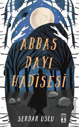 Abbas Dayı Hadisesi