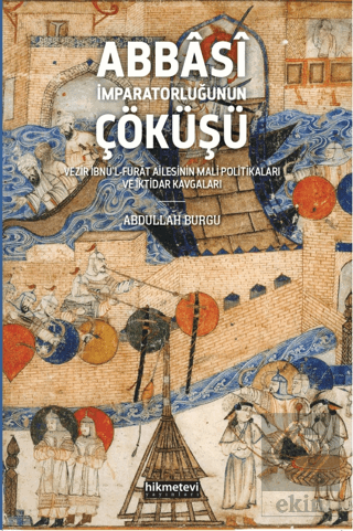 Abbasi İmparatorluğunun Çöküşü