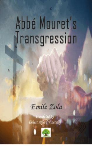 Abbe Mouret's Transgression