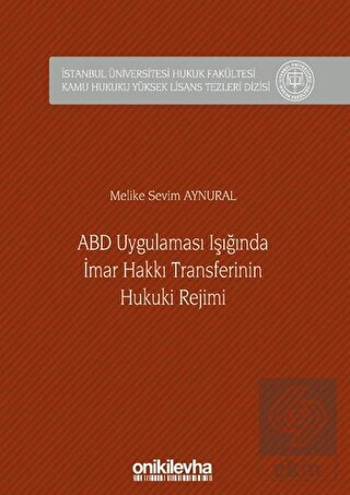 ABD Uygulaması Işığında İmar Hakkı Transferinin Hu