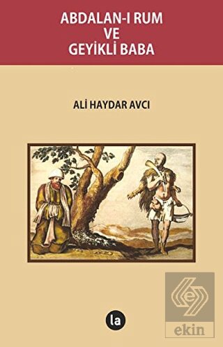 Abdalan-ı Rum ve Geyikli Baba