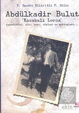 Abdülkadir Bulut - Kasabalı Lorca