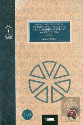 Abdülkadir-i Geylani ve Kadirilik 1-2 Cilt
