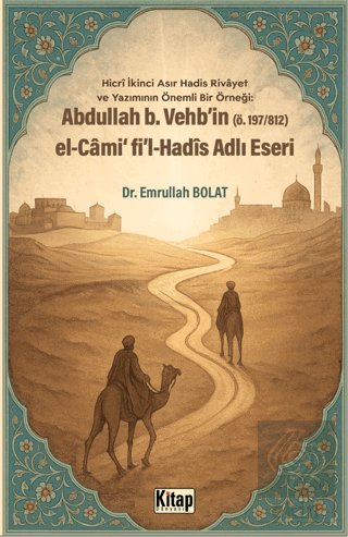 Abdullah B. Vehbin El Cami Fil Hadis Adlı Eseri
