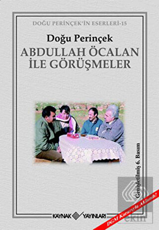 Abdullah Öcalan ile Görüşmeler