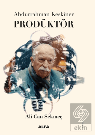 Abdurrahman Keskiner Prodüktör