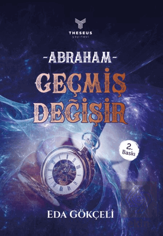 Abraham - Geçmiş Değişir