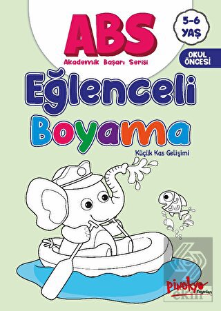 ABS 5-6 Yaş Eğlenceli Boyama