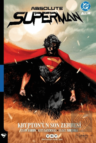 Absolute Superman Cilt 1: Kryptonun Son Zerresi Jason Aaron Yapı Kredi