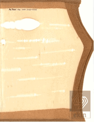 Aç Yazı Dergisi Sayı: 4 - Temmuz 2016