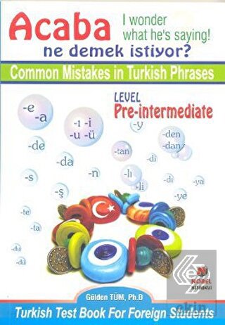 Acaba Ne Demek İstiyor?