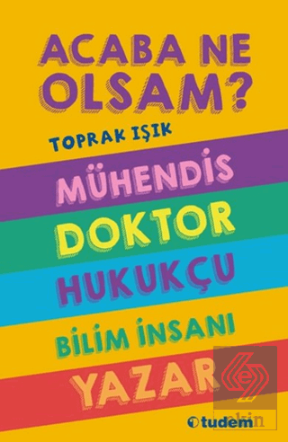 Acaba Ne Olsam? Serisi (5. kitap)