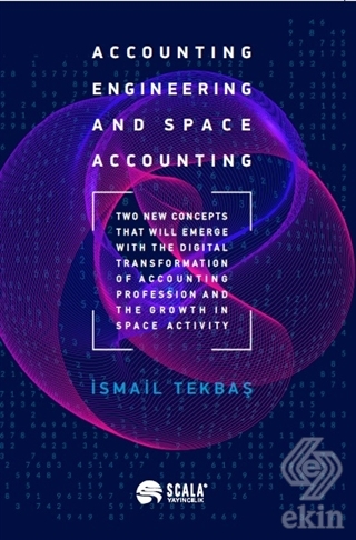 Accounting Engineering and Space Accounting