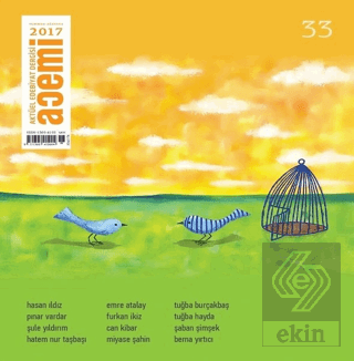 Acemi Aktüel Edebiyat Dergisi Sayı : 33 Temmuz - A