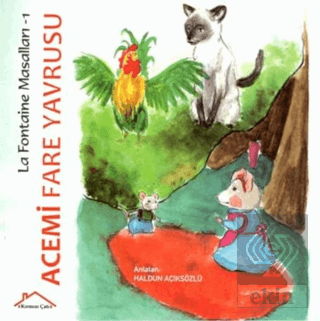 Acemi Fare Yavrusu - La Fontaine Masalları 1