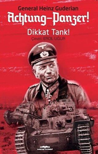 Achtung Panzer! - Dikkat Tank!