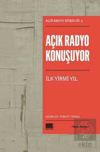 Açık Radyo Konuşuyor