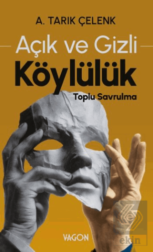 Açık ve Gizli Köylülük