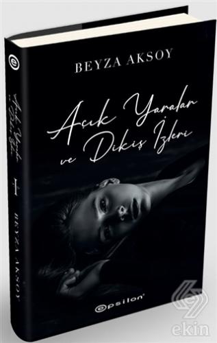 Açık Yaralar ve Dikiş İzleri 2
