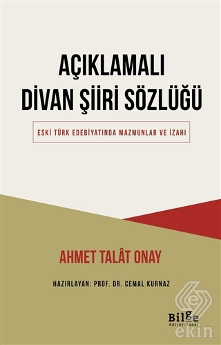 Açıklamalı Divan Şiiri Sözlüğü