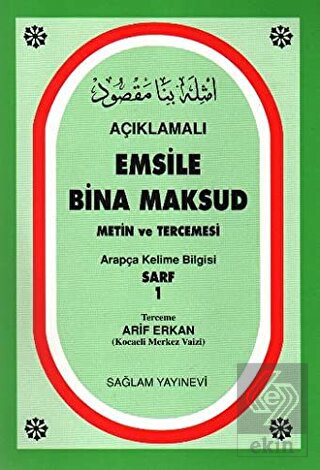 Açıklamalı Emsile Bina Maksud