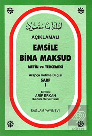 Açıklamalı Emsile Bina Maksud