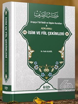 Açıklamalı İsim ve Fiil Çekimleri