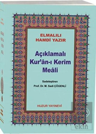 Açıklamalı Kur\'an-ı Kerim Meali (Çanta Boy Metinsi
